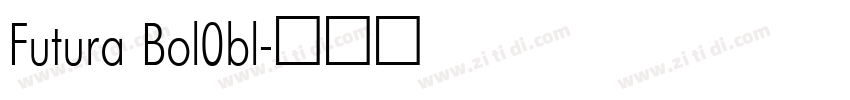 Futura Bol0bl字体转换